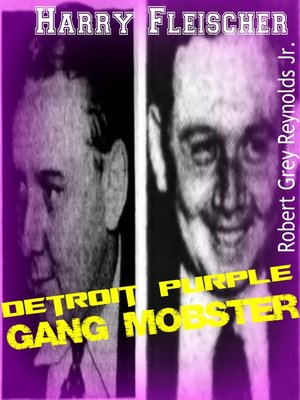 cover image of Harry Fleischer Detroit Purple Gang Mobster